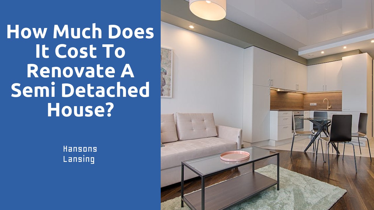 How much does it cost to renovate a semi detached house?